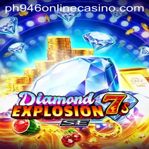 Exploring DiamondExplosion7sSE: A Thrilling Game at PH946 Online Casino