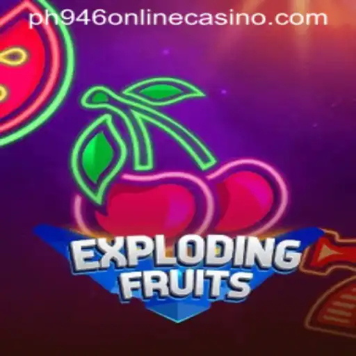 ExplodingFruits: A Thrilling Adventure in the World of PH946 Online Casino