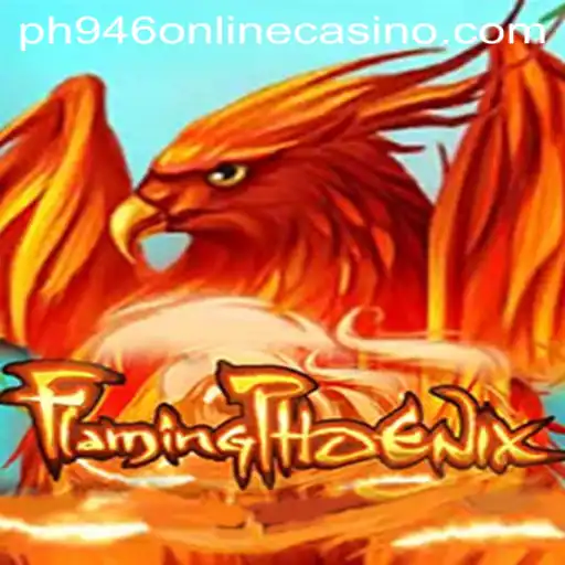 Exploring the Thrilling World of FlamingPhoenix in PH946 Online Casino