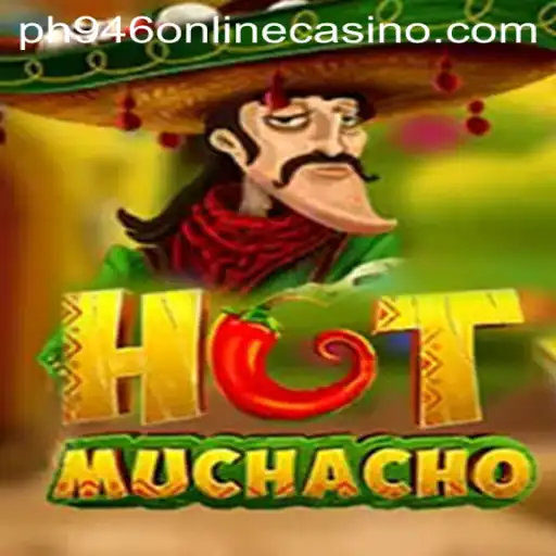 Discover the Exciting World of HotMuchacho: The Latest Sensation at PH946 Online Casino