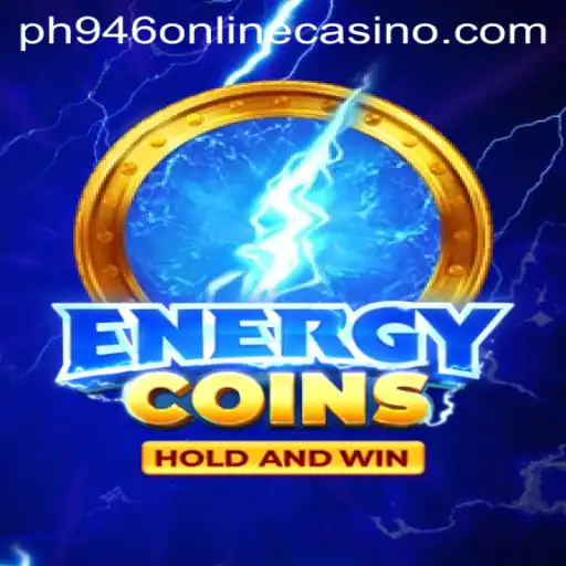 Exploring the Exciting World of EnergyCoins at PH946 Online Casino
