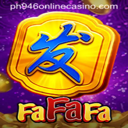 Exploring FaFaFa: A Top Choice at PH946 Online Casino