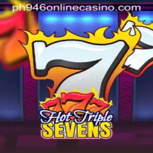 Explore the Excitement of HotTripleSevens at ph946 Online Casino