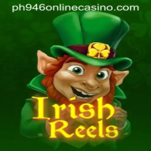 Unveiling IrishReels: Dive into the Ultimate Ph946 Online Casino Experience